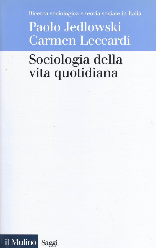 Copertina del libro Sociologia della vita quotidiana ()